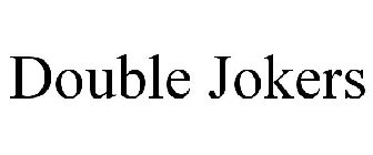 DOUBLE JOKERS