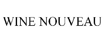 WINE NOUVEAU
