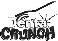 DENTA CRUNCH