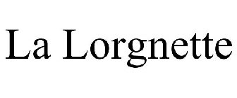 LA LORGNETTE