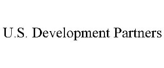 U.S. DEVELOPMENT PARTNERS