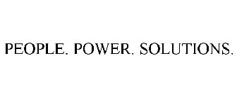 PEOPLE. POWER. SOLUTIONS.