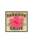 PARADISE GRILLE