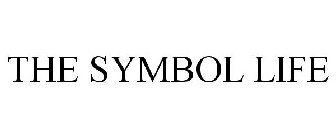 THE SYMBOL LIFE