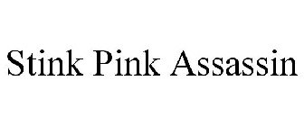 STINK PINK ASSASSIN