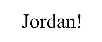 JORDAN!