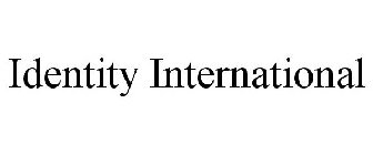 IDENTITY INTERNATIONAL