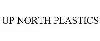 UP NORTH PLASTICS