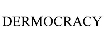 DERMOCRACY