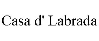CASA D' LABRADA