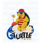TURTLE TALK
