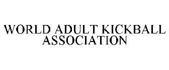 WORLD ADULT KICKBALL ASSOCIATION