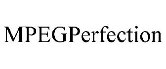 MPEGPERFECTION