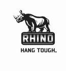 RHINO HANG TOUGH.