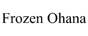 FROZEN OHANA