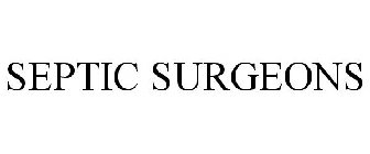 SEPTIC SURGEONS