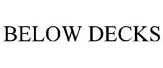 BELOW DECKS