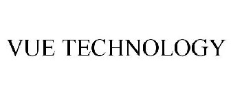 VUE TECHNOLOGY