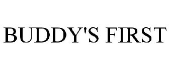 BUDDY'S FIRST