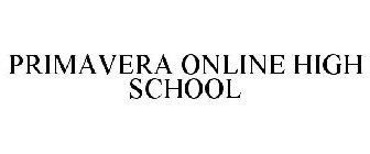 PRIMAVERA ONLINE HIGH SCHOOL