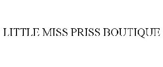 LITTLE MISS PRISS BOUTIQUE