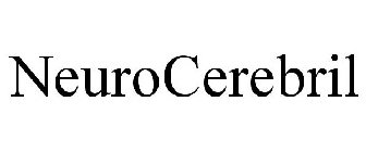 NEUROCEREBRIL