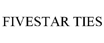 FIVESTAR TIES