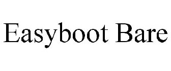 EASYBOOT BARE