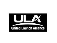 ULA UNITED LAUNCH ALLIANCE