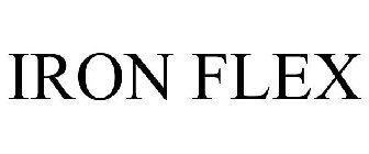 IRON FLEX