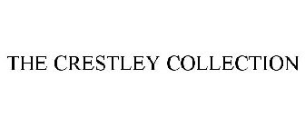 THE CRESTLEY COLLECTION
