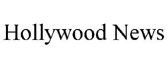 HOLLYWOOD NEWS