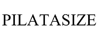 PILATASIZE