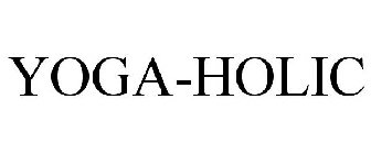 YOGA-HOLIC