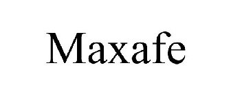 MAXAFE