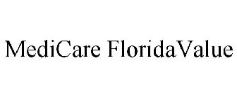 MEDICARE FLORIDAVALUE