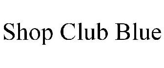 SHOP CLUB BLUE