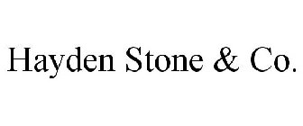 HAYDEN STONE & CO.