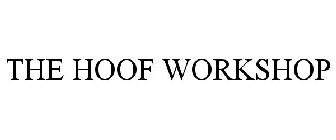 THE HOOF WORKSHOP