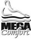 MEGA COMFORT