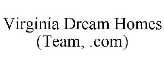 VIRGINIA DREAM HOMES (TEAM, .COM)