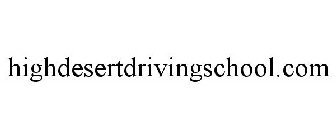 HIGHDESERTDRIVINGSCHOOL.COM