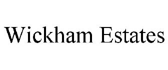 WICKHAM ESTATES