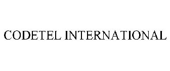 CODETEL INTERNATIONAL