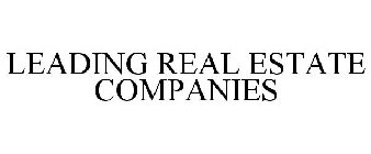 LEADING REAL ESTATE COMPANIES