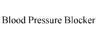 BLOOD PRESSURE BLOCKER