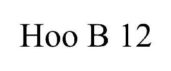 HOO B 12