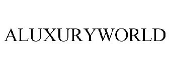 ALUXURYWORLD