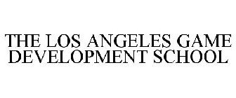 THE LOS ANGELES GAME DEVELOPMENT SCHOOL