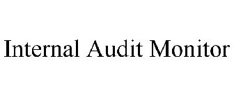 INTERNAL AUDIT MONITOR